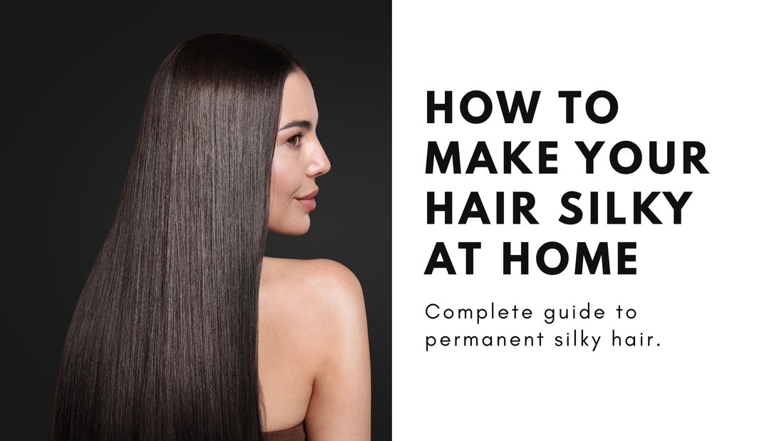How to Make Your Hair Silky at Home